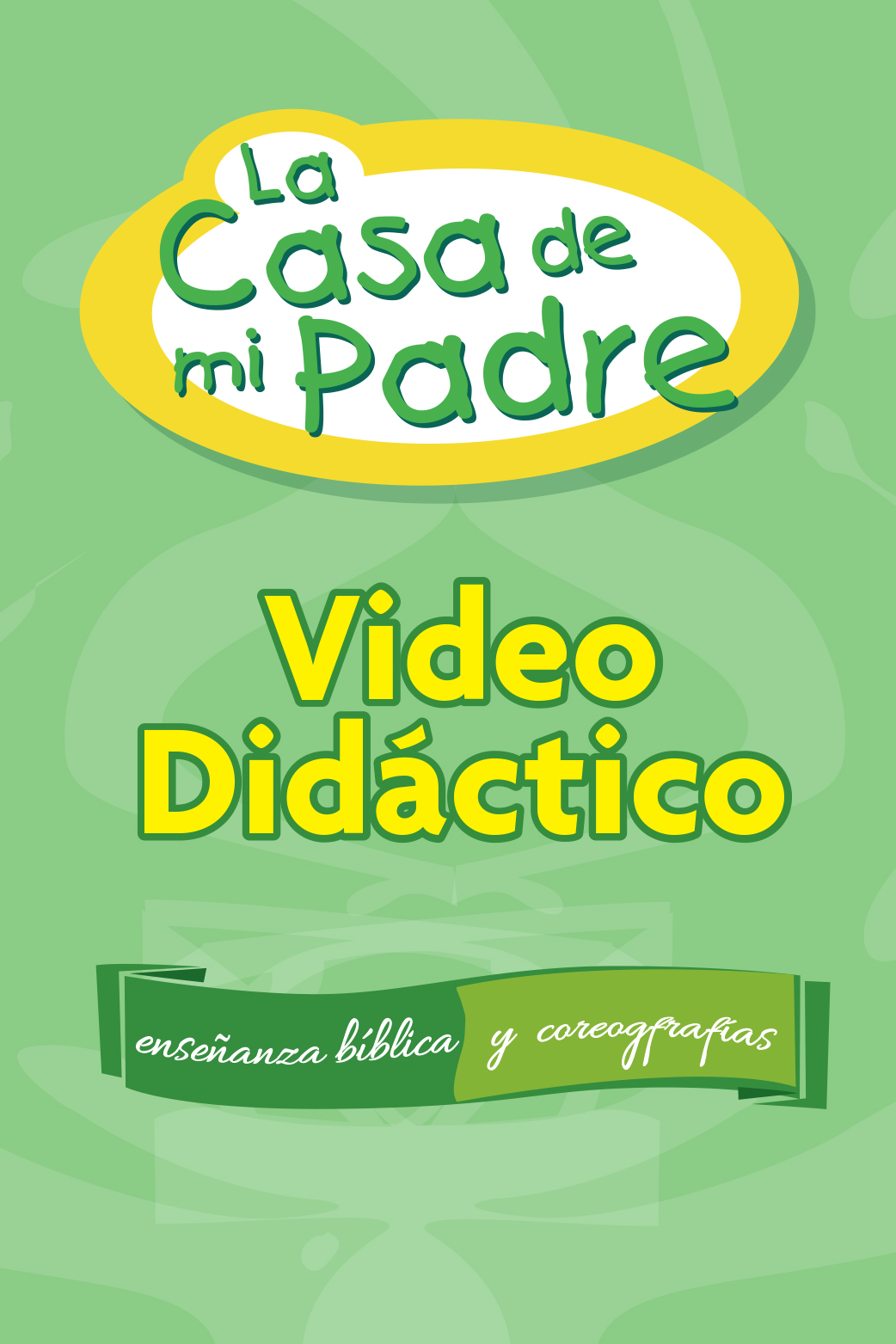 LA CASA DE MI PADRE - Video Didáctico Digital